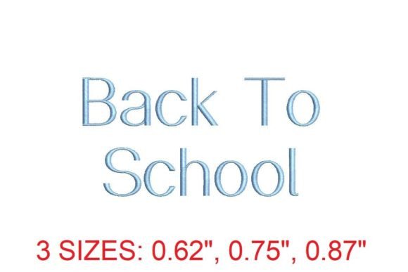 Back to School Font: A Creative Embroidery Asset