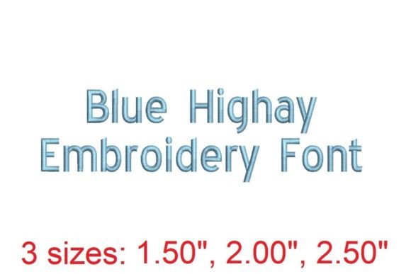 Blue Highway Embroidery Font: A Stylish, Versatile Choice
