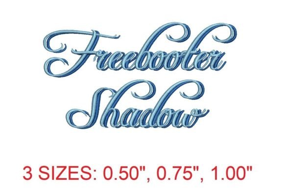 Freebooter Shadow Embroidery Font: Elegant Stitching