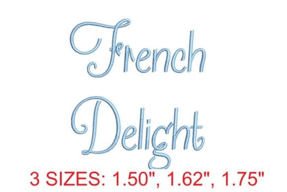 French Delight Embroidery Font: Elegant Stitching