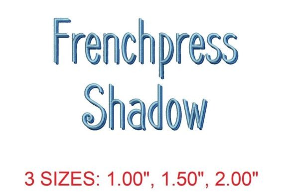 Frenchpress Shadow Embroidery Font: Elegant Depth for Designs