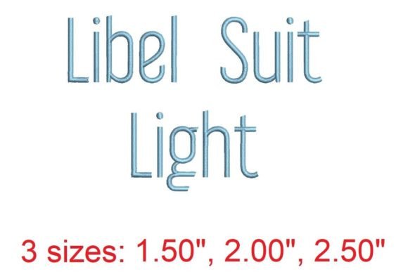 Libel Suit LT: Precision Embroidery Font