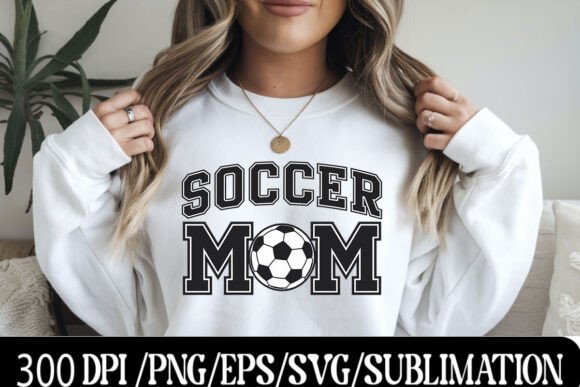 Soccer Mom Typography Design with Soccer